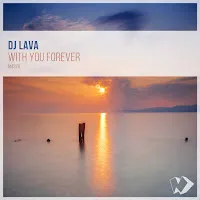 Dj Lava — With You Forever — обложка